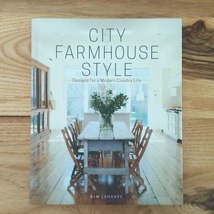 City Farmhouse Style by Kim Leggett
